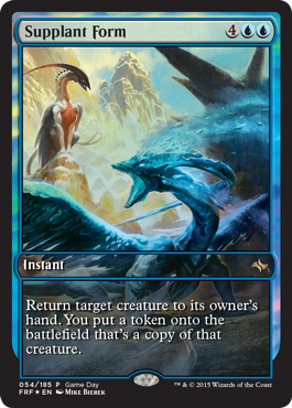 Supplant Form - MTGFRF Game Day promo